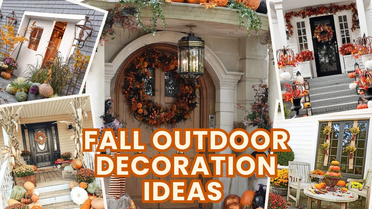 151+ Fall Outdoor Decoration Ideas 2025 | Cozy & Stylish Outdoor Fall D&eacute;cor