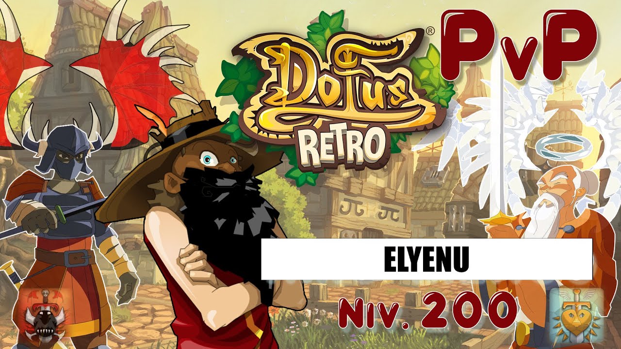 1 HEURE DE PVP ENUTROF 200 ! (Dofus RETRO PVP ERATZ 1.34)