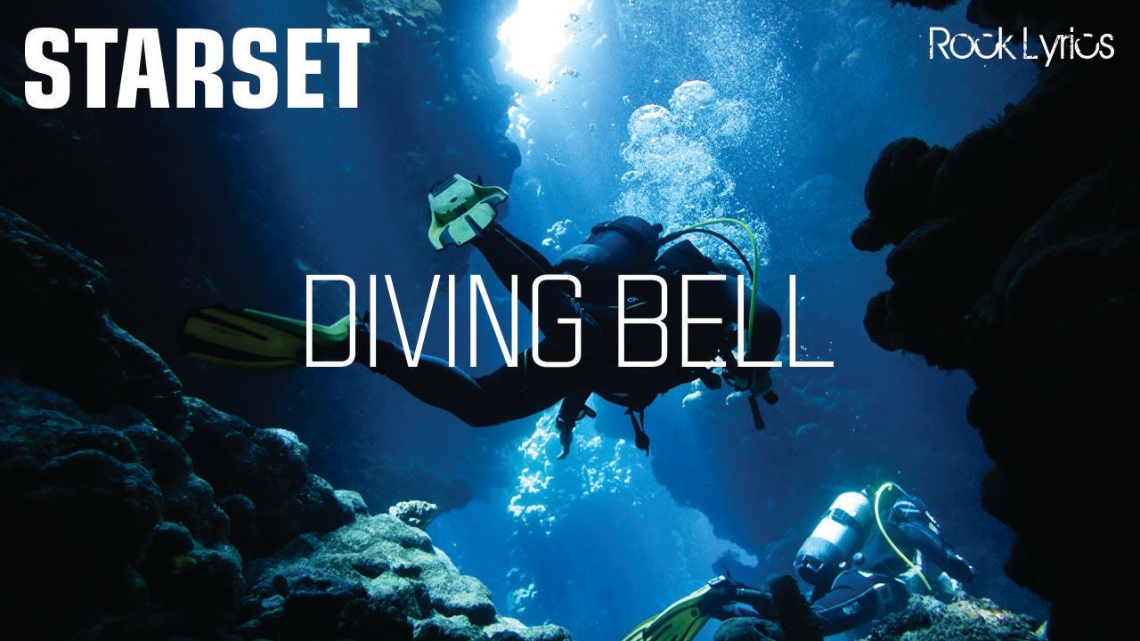 DIVING BELL | STARSET - LYRICS