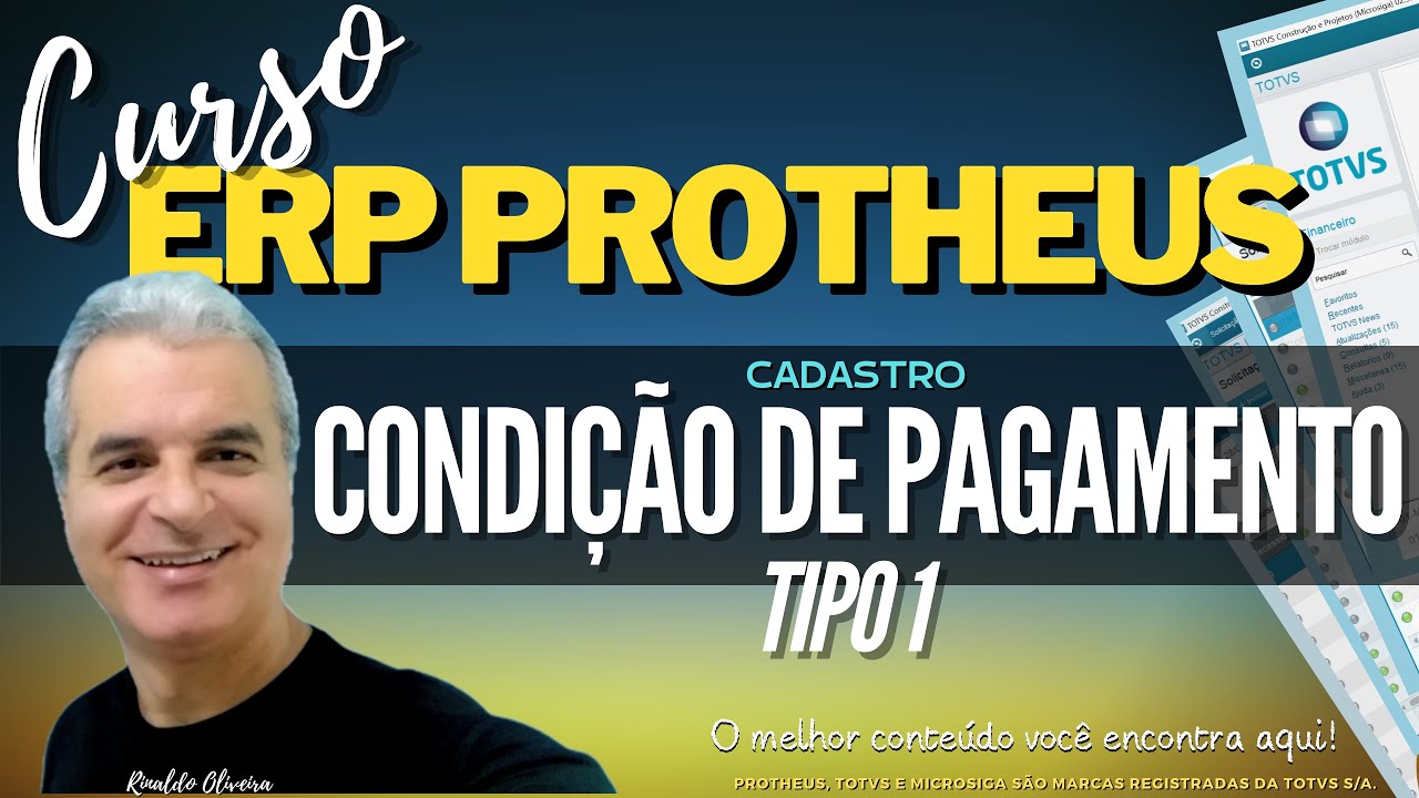Curso ERP Protheus | Cadastro - Condição de Pagamento - Tipo 1