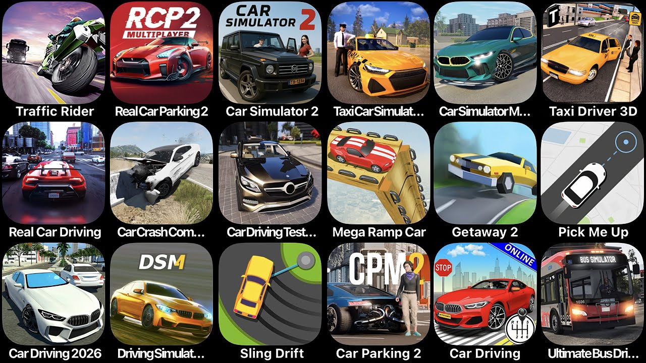 Traffic Rider,Sling Drift,Car Parking,Driving Simulator Multiplayer,Getaway 2,Pick Me Up,Taxi Driver