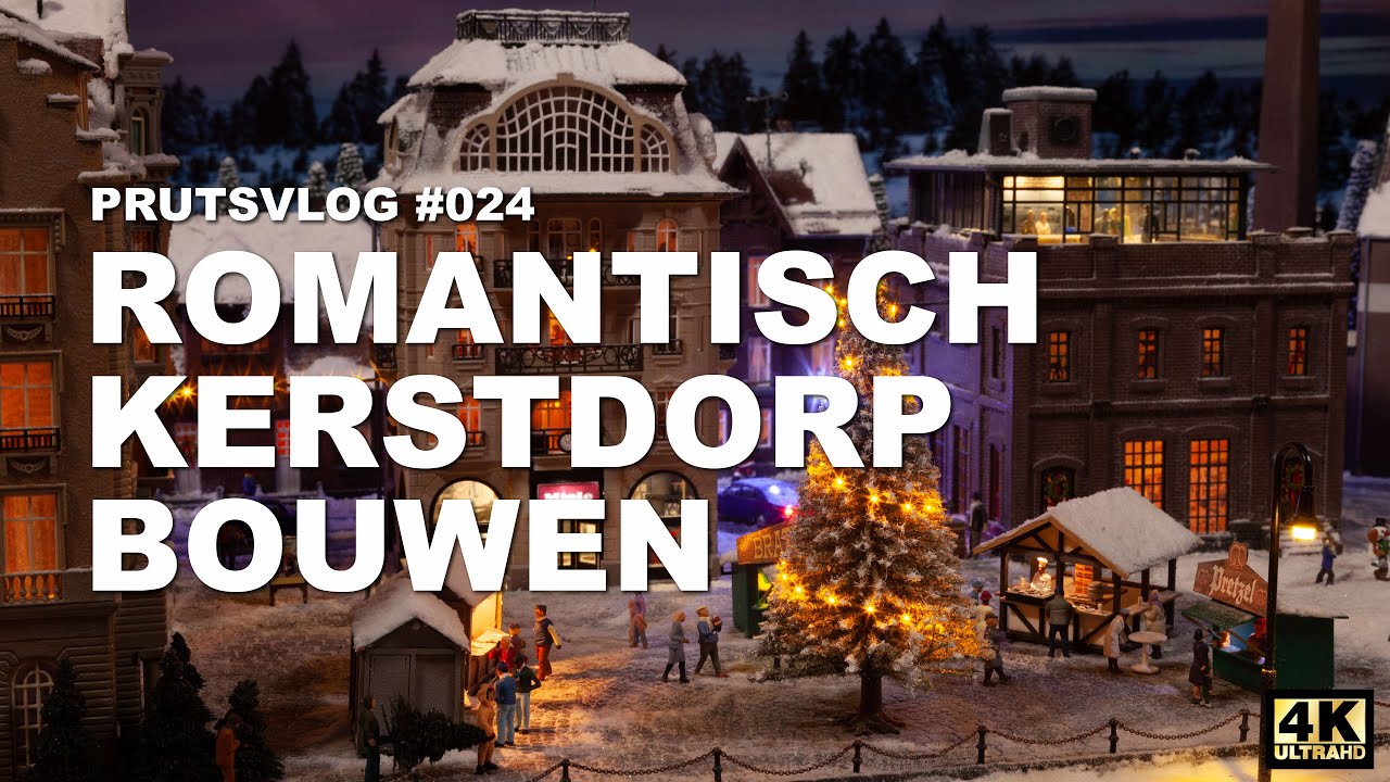 PRUTSVLOG#024 - Romantisch kerstdorp bouwen