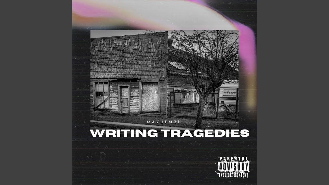 Writing Tragedies