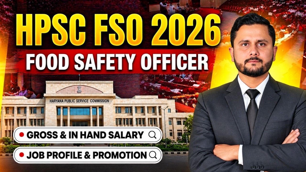 HPSC FSO Salary 2026 | HPSC FSO Job Profile & Career Growth | Food Safety Officer In-Hand Salary