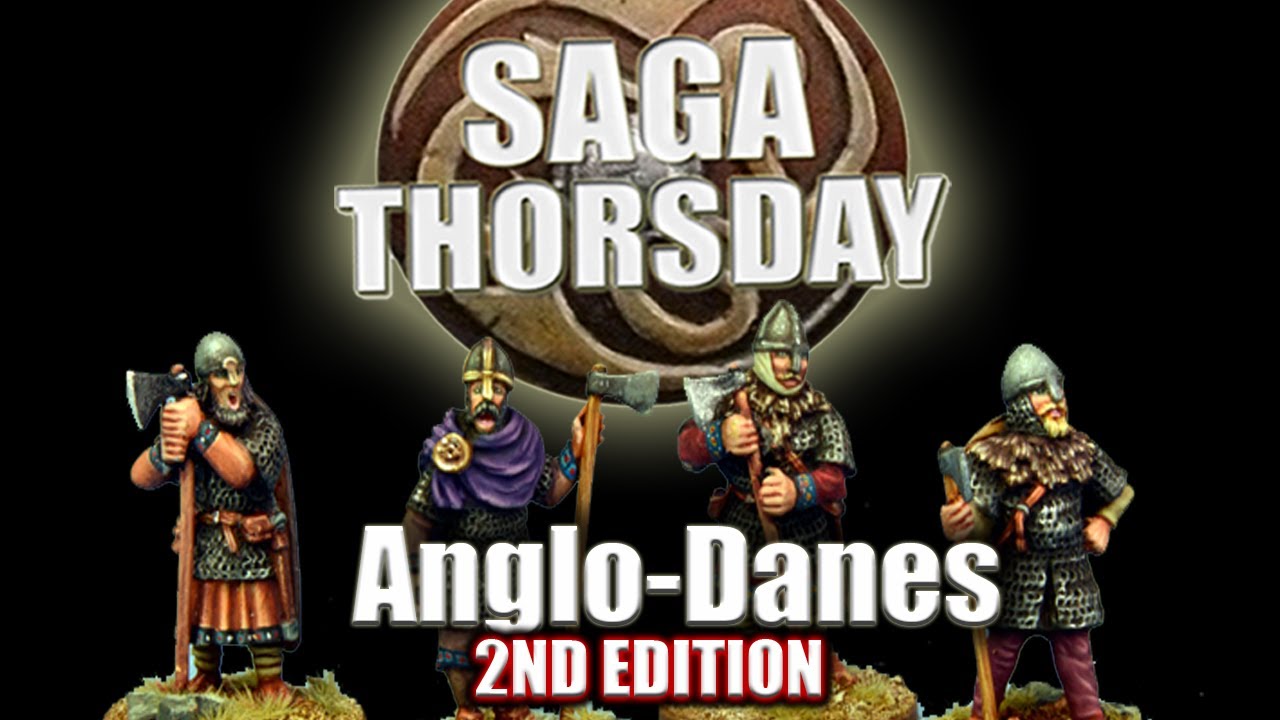 Anglo-Dane Faction Review with Nick! SAGA THORSDAY 155