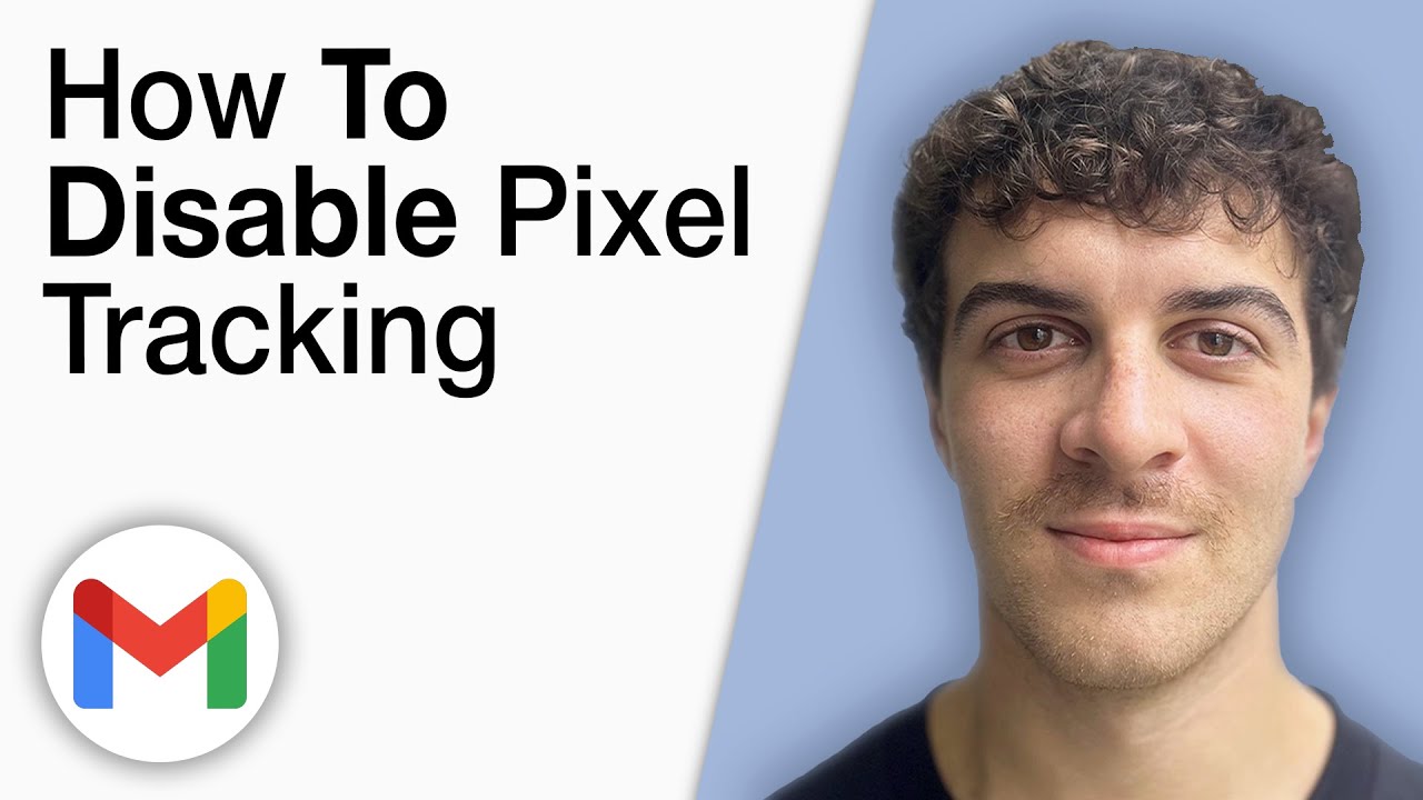 What Is Pixel Tracking & How To Disable It Gmail [2025 Full Guide]