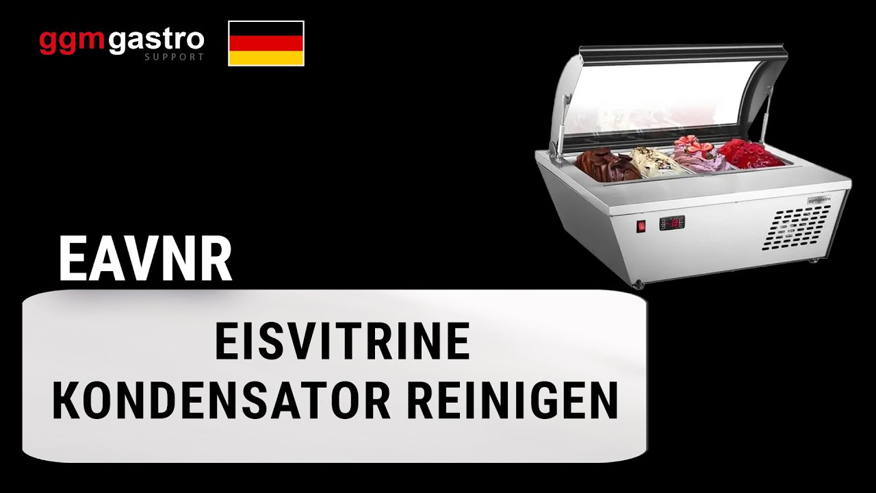 EAVNR Eisvitrine Kondensator reinigen