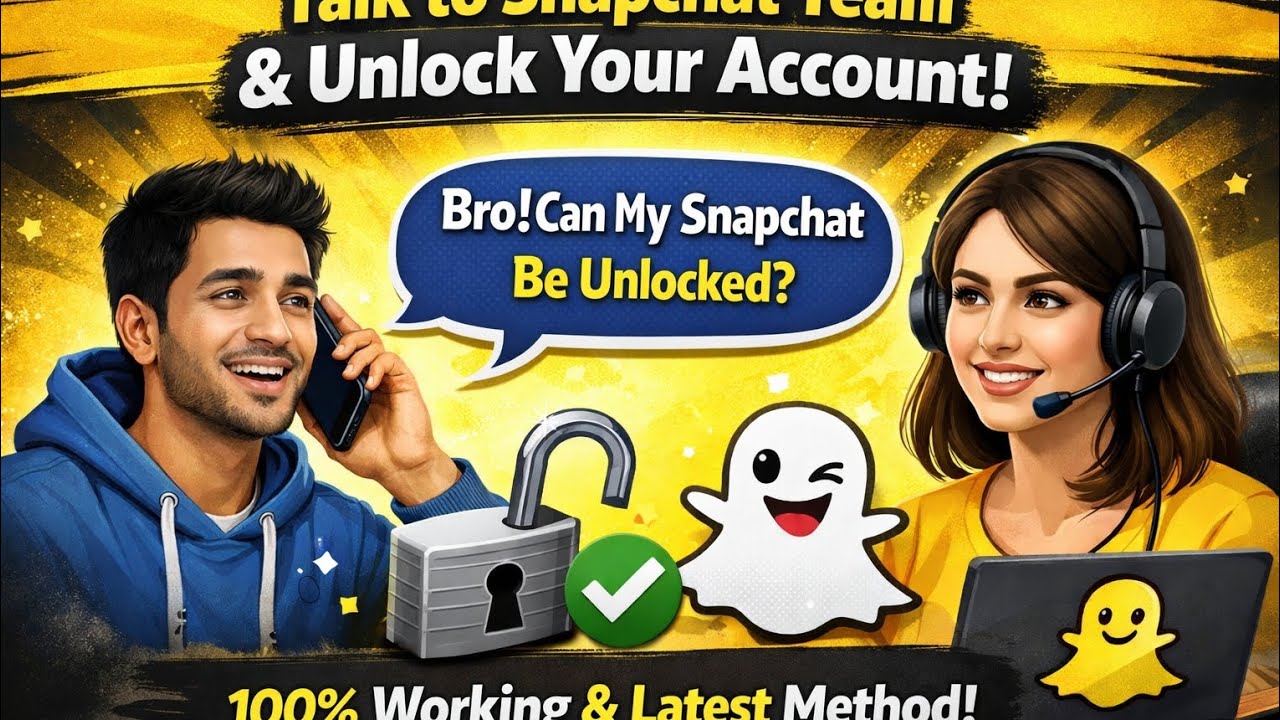 How to Talk to Snapchat Team & Unlock Your Account | 100% Working Method 2026