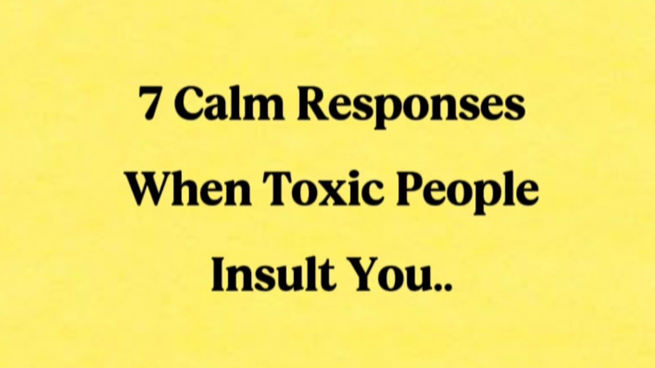 7 Calm Responses That Silence Toxic People Instantly”_ Quote flow 