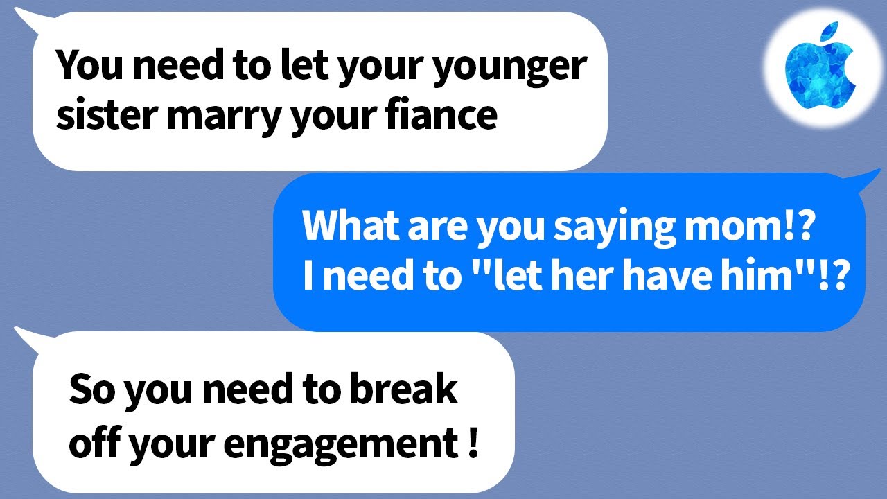 【Apple】My mom prefers my beautiful younger sister over me and told me to 