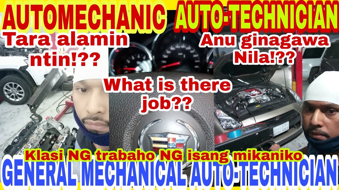 Anu pagkaiba ng/trabaho ko/ automechanic,auto technician, General mechanical auto technician..!??