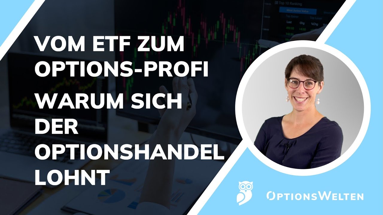 ETF-Investor? Diese 8 Dinge ändern sich, wenn Du in den Optionshandel einsteigst