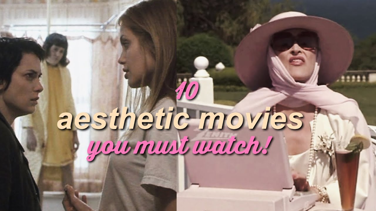 10 AESTHETIC MOVIES YOU MUST WATCH!