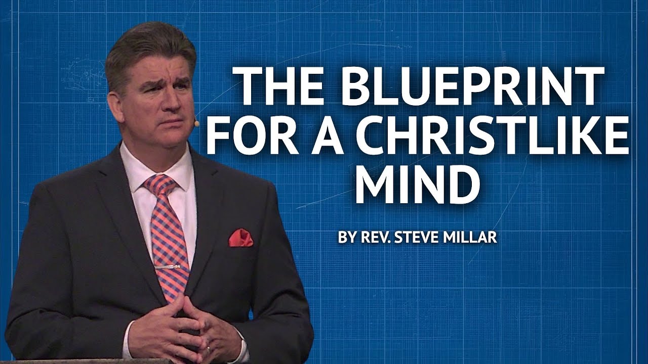 The Blueprint for a Christlike Mind