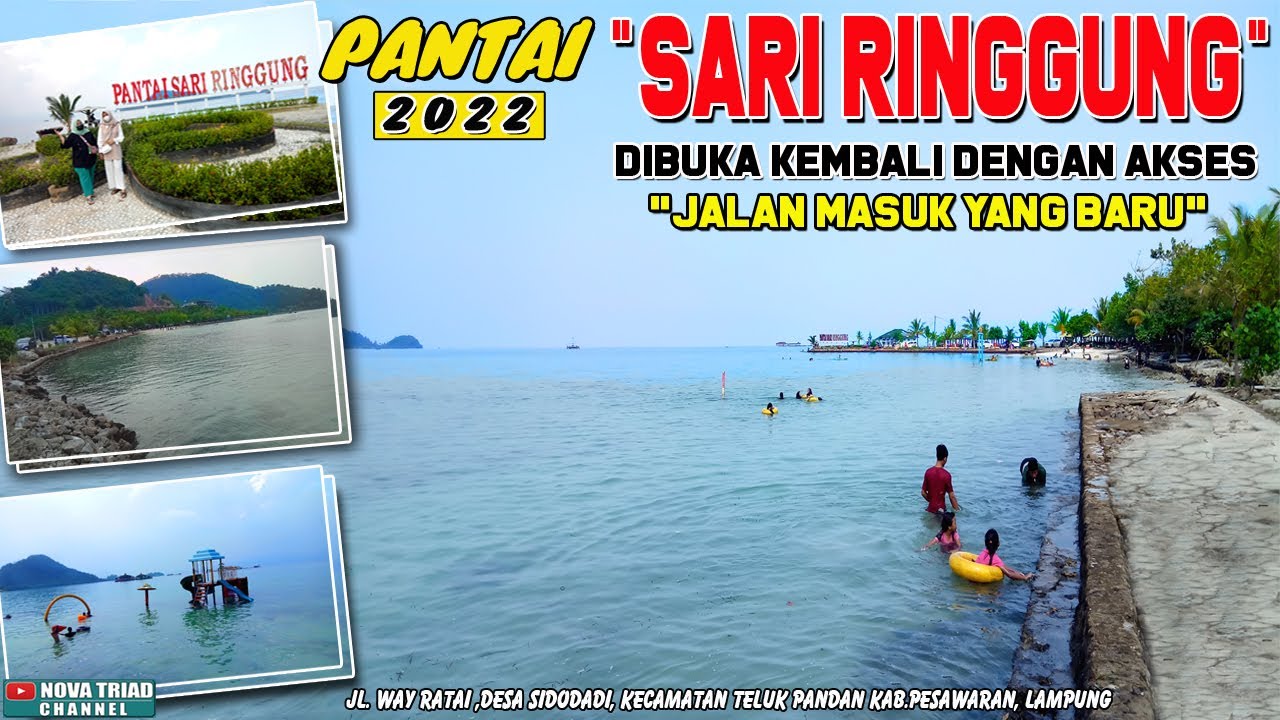 PANTAI SARI RINGGUNG 2022, Dibuka Kembali Dengan Rute Akses Jalan Masuk Yg Baru |Pesawaran,Lampung|