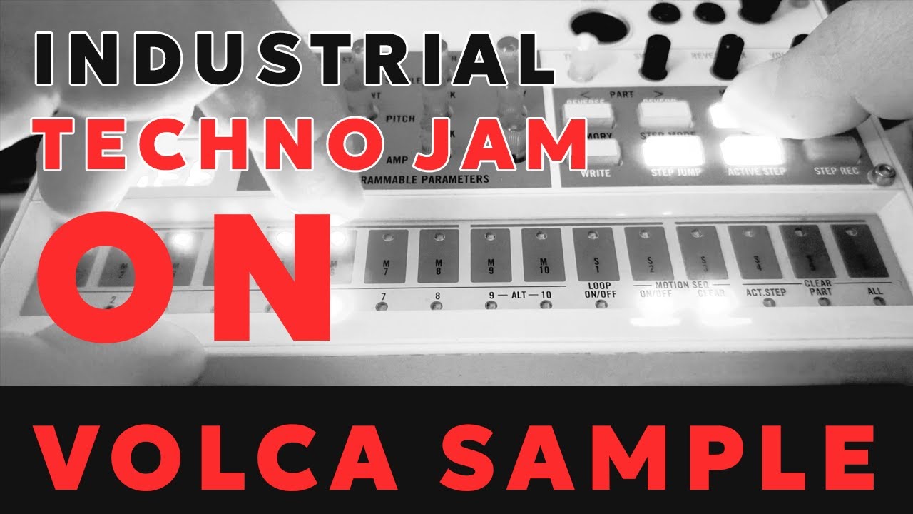 Industrial Techno Jam | Volca Sample