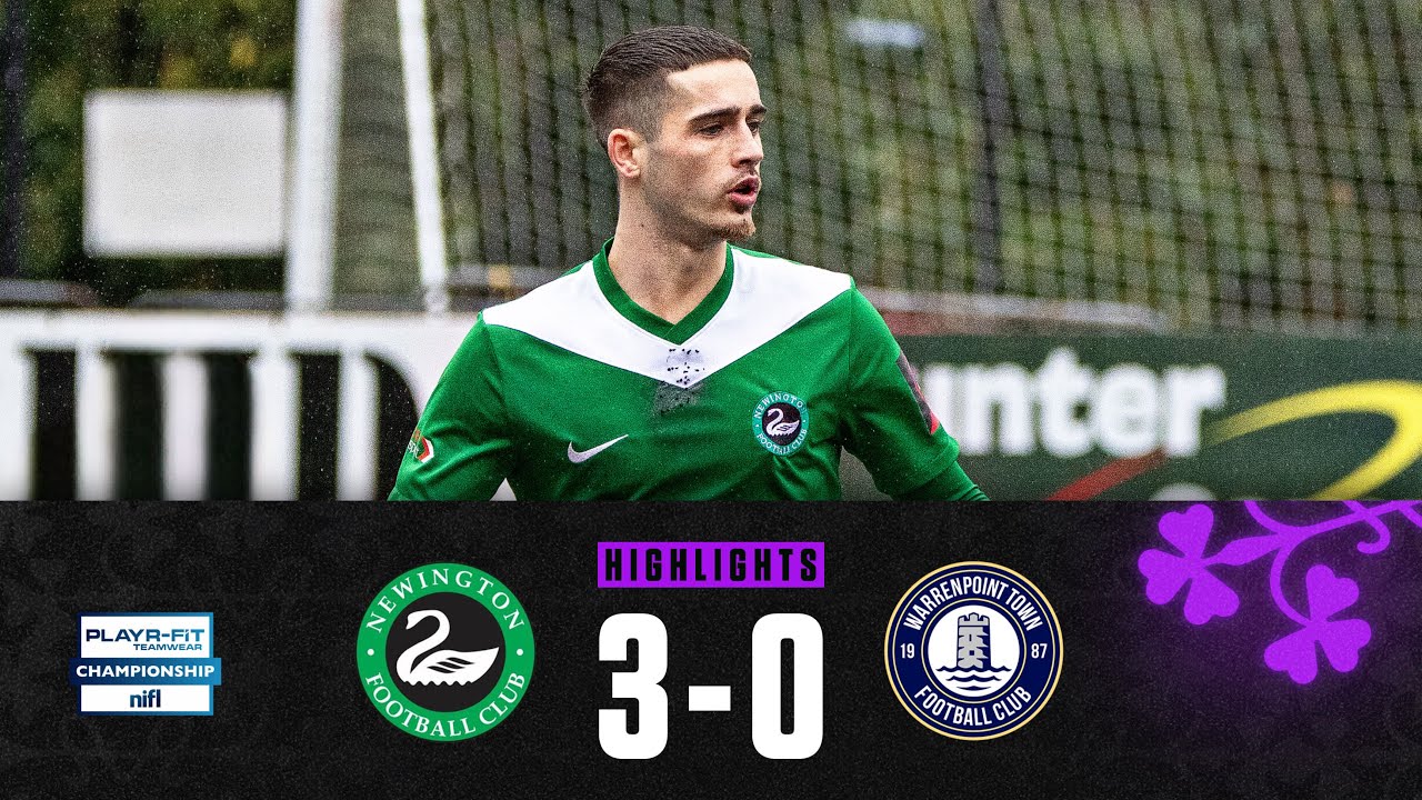 Donnelly at the double! | Newington 3-0 Warrenpoint Town | #playrfitchamp