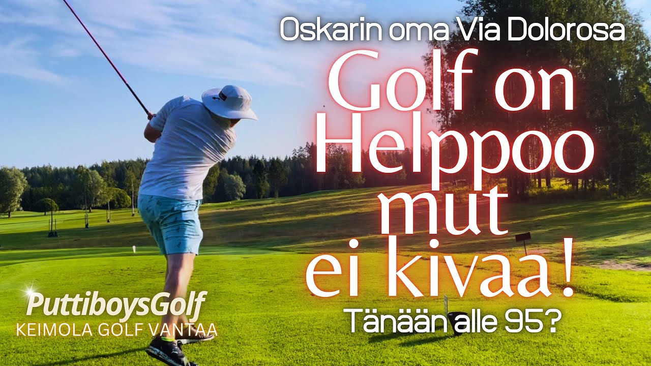 Joko nyt jysähtää putti kuppiin? - alle 95 - Puttiboysgolf - Golf - Keimola Golf