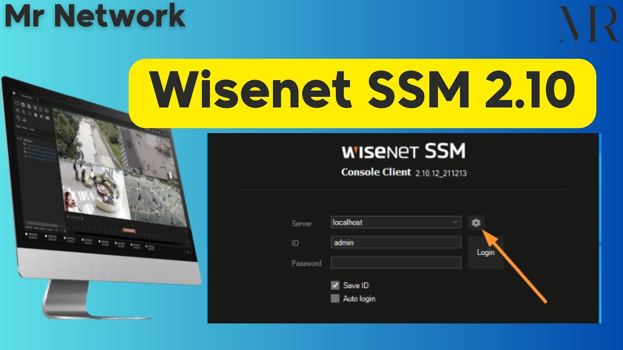Wisenet SSM Server and Console 2.10: Features and Setup شرح