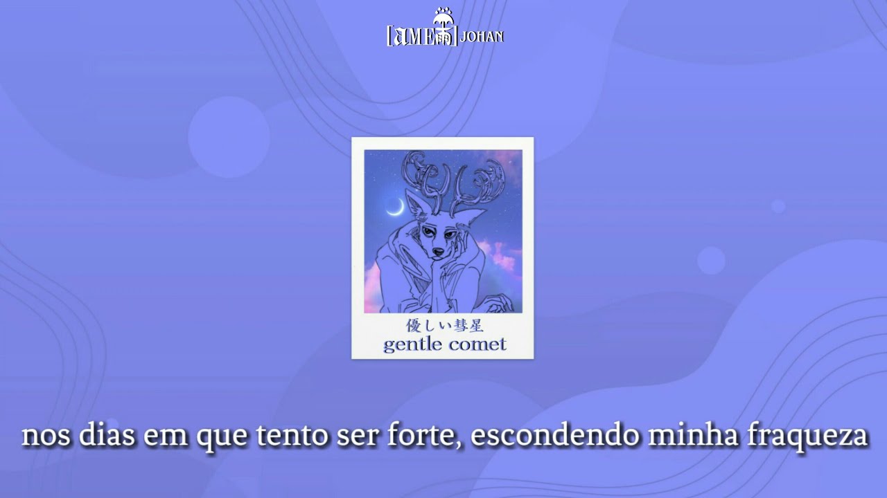 BEASTARS 2nd Season (ED) - YOASOBI - 優しい彗星 'Yasashii Suisei' (tradução)