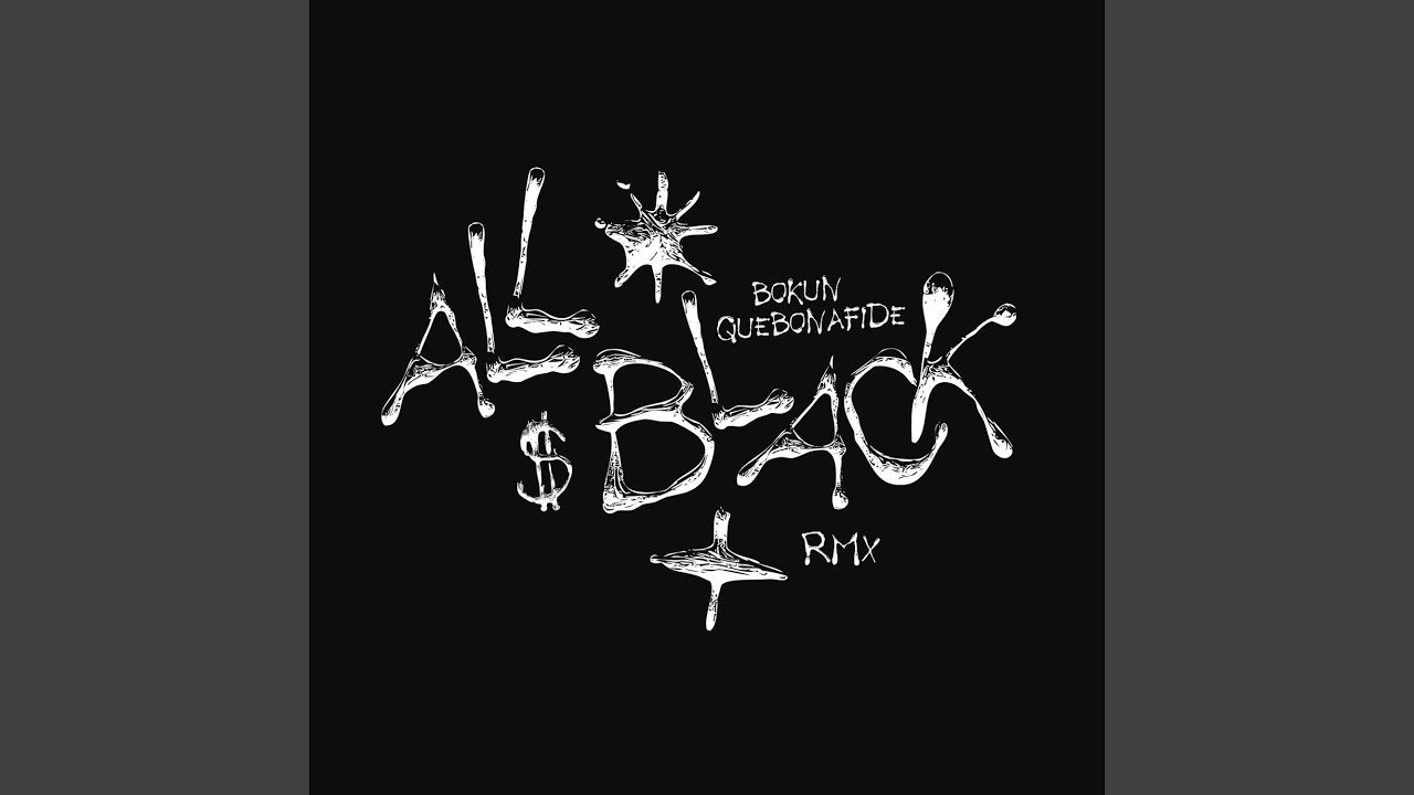 All Black (feat. Quebonafide) (Remix)
