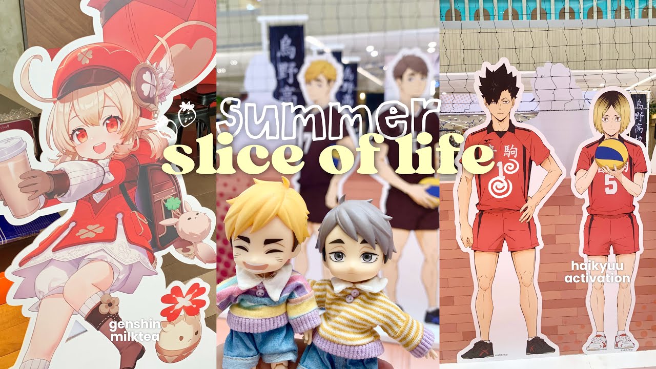 SUMMER Slice of Life 🍰 anime vlog, haikyuu popup, nendoroid, jjk blind boxes, genshin milktea & more