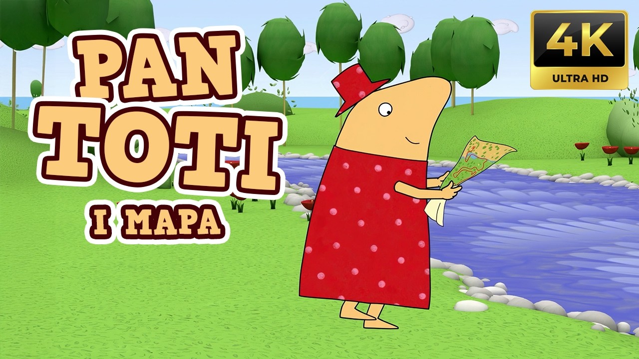 Pan Toti i mapa – Bajka edukacyjna dla dzieci po polsku | Nowa wersja 4K