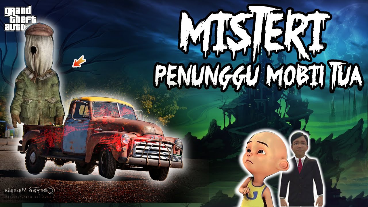 Misteri Penunggu Mobil Tua, Upin dan Sultan Bocil Ditabrak hingga Pingsan,GTA5