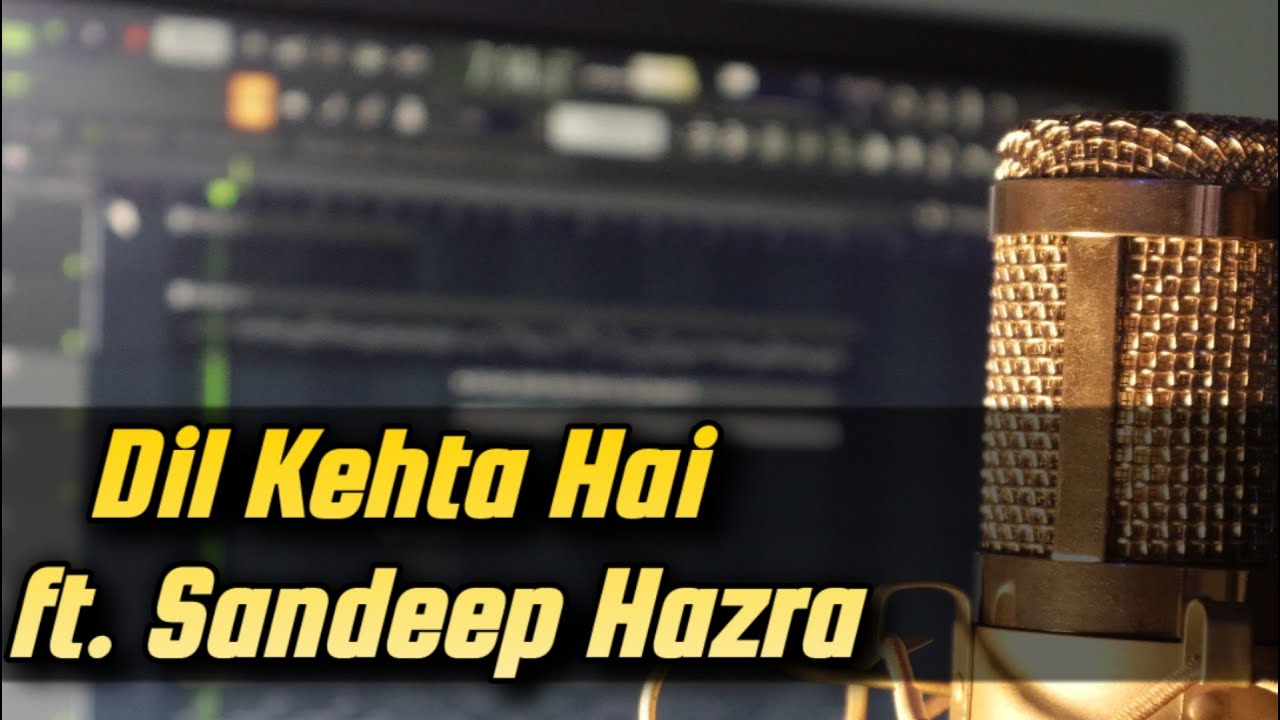 Dil Kehta Hai || COVER || ft. Sandeep Hazra || Akele Hum Akele Tum || Kumar Sanu ||
