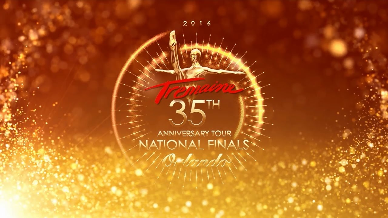 Tremaine Dance Conventions 2016 NATIONALS