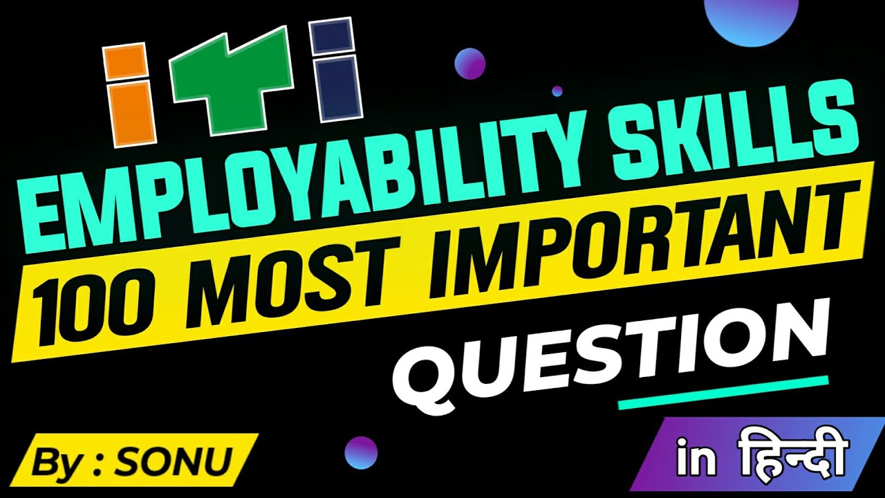 Employability skills MCQ questions and answer most important for ITI students exam in Hindi pdf