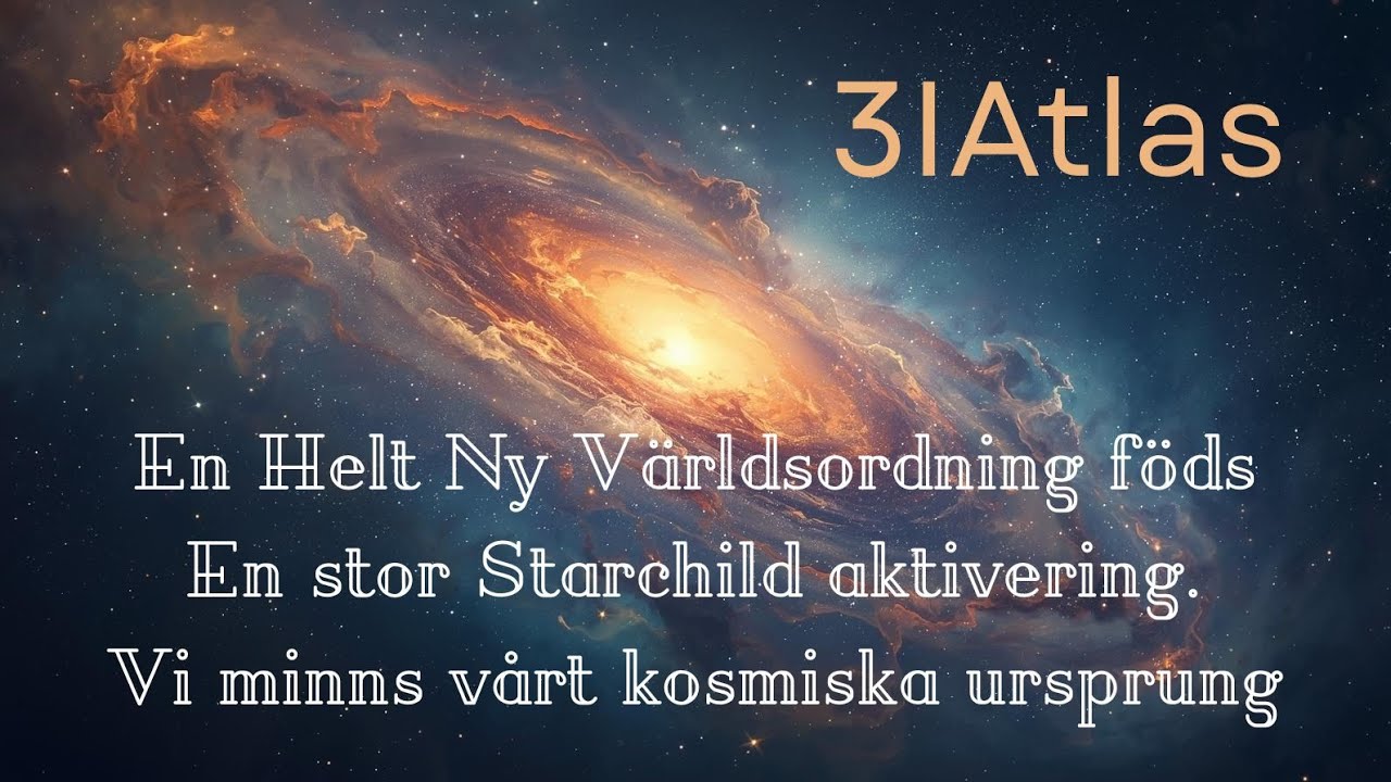 Stor aktivering av vårt kosmiska ursprung, 3iAtlas, DNA, revolutionsartat rättvisepatos, Great Reset