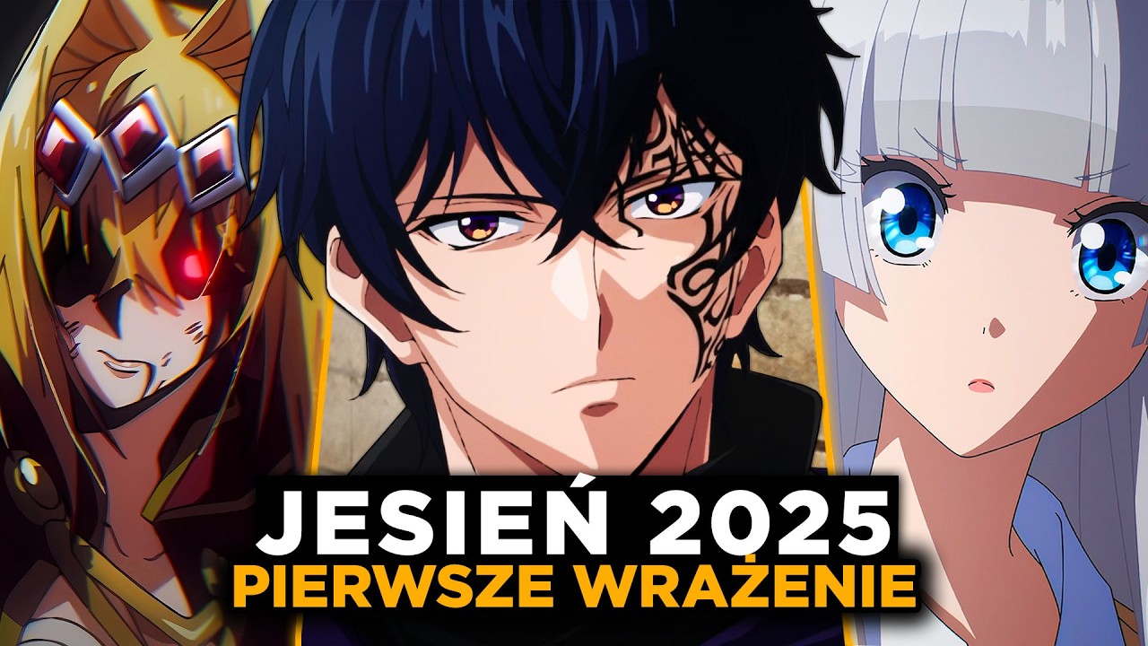 NAJLEPSZE ANIME SEZONU jesień 2025