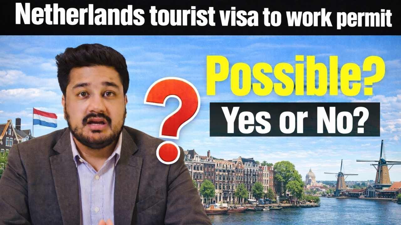 Netherlands Tourist to Work Visa Update 2026 | Rules, Documents & Rejection Tips