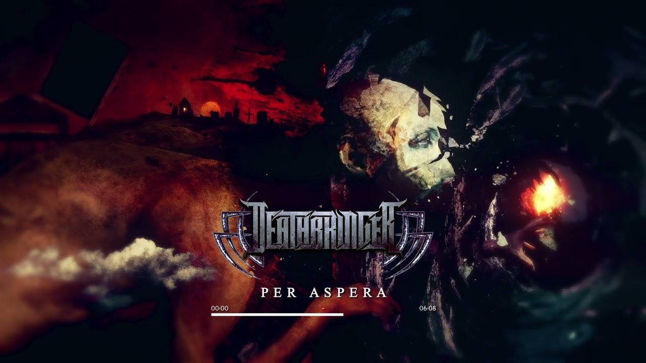 Deathbringer - Per Aspera