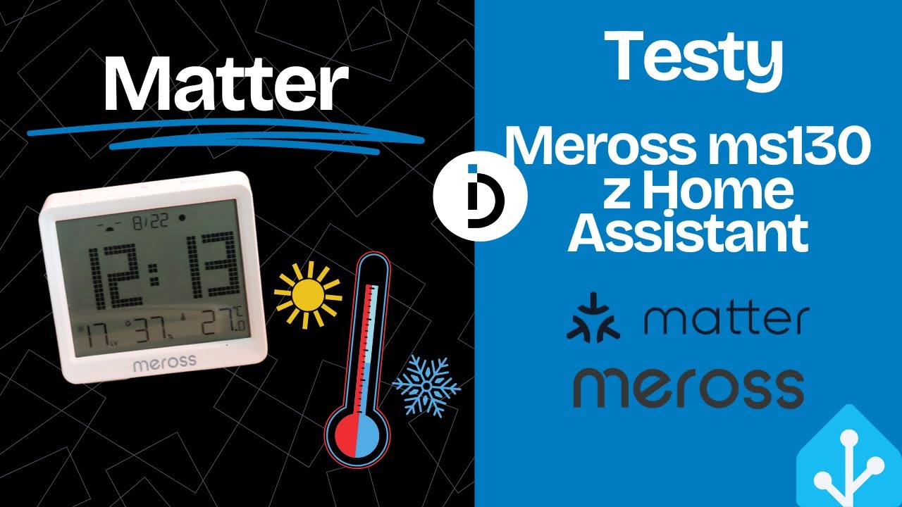 Czym jest Matter oraz testy Meross MS130 z HA
