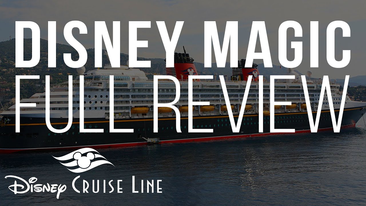 Disney Magic Full Review | Disney Cruise Line Cruise Ship Review