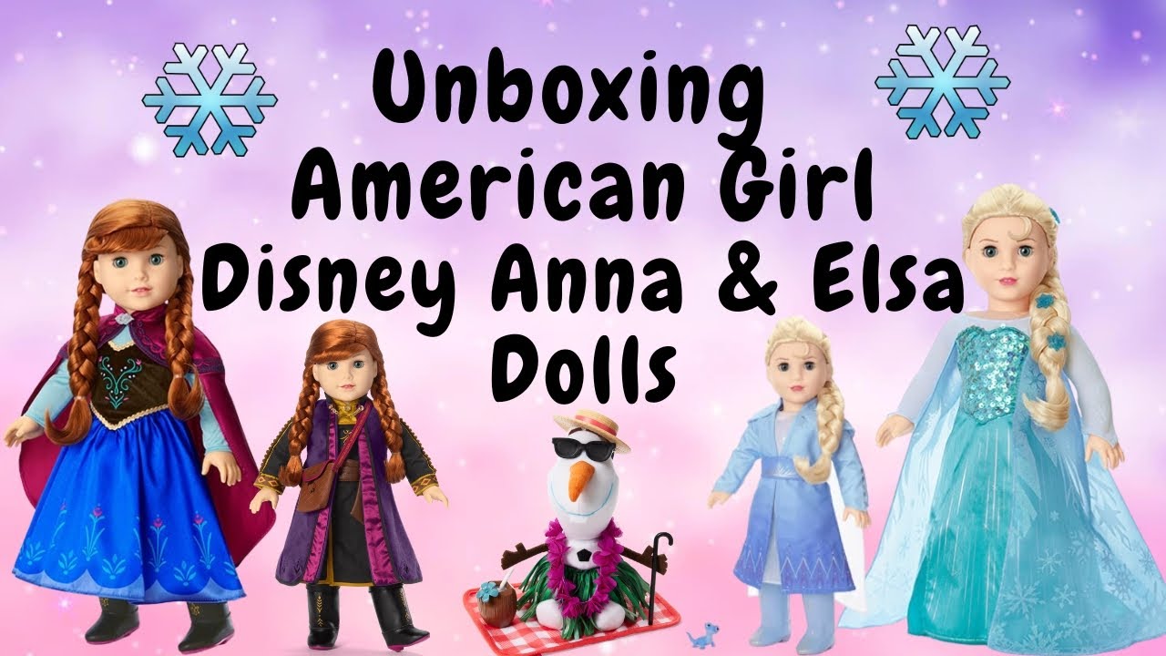 Распаковываем куклы Анны и Эльзы из серии American Girl Frozen + аксессуары!