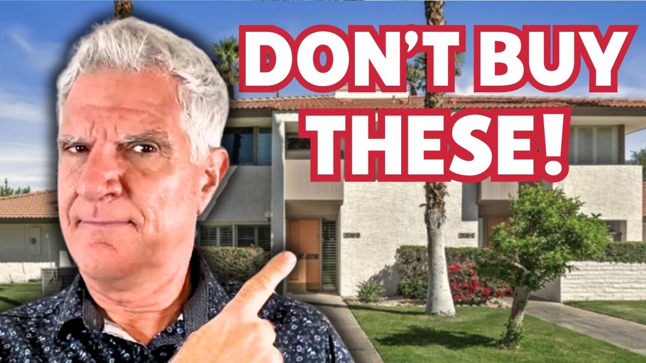 NEVER Buy These Types of Houses in PALM SPRINGS California!