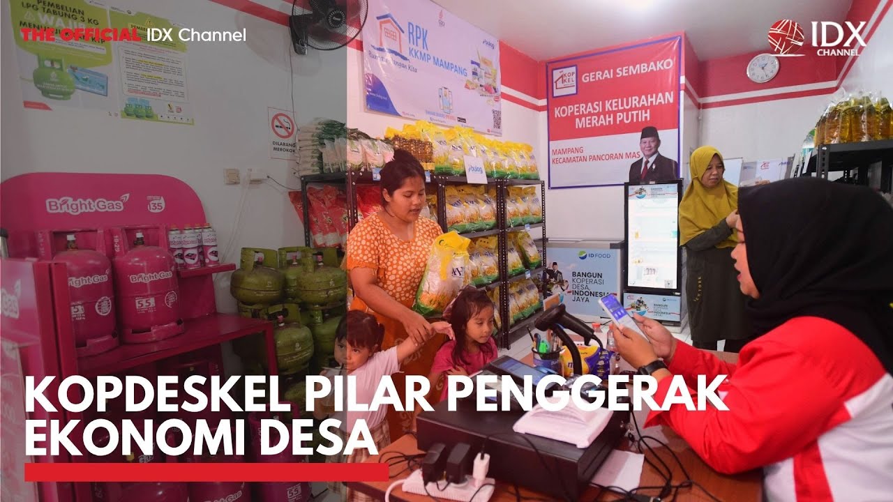 Kopdeskel Pilar Penggerak Ekonomi Desa | IDX CHANNEL