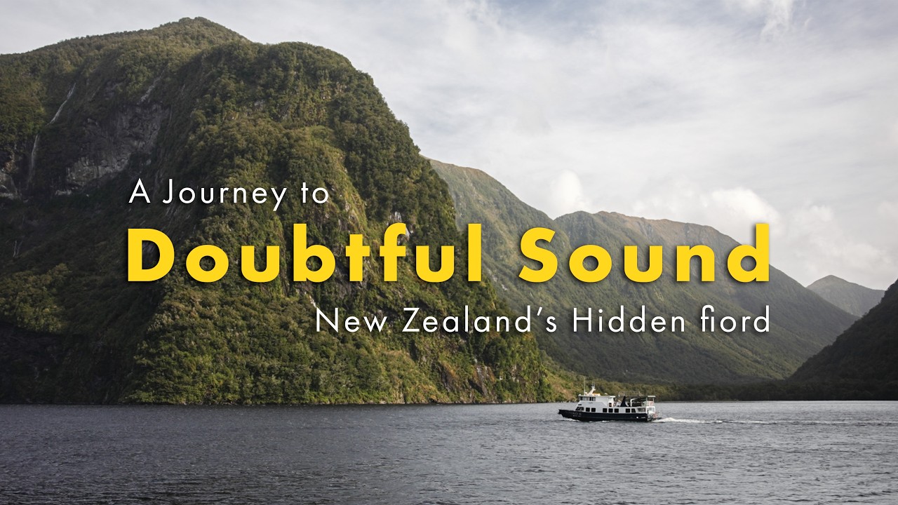 Doubtful Sound | Exploring New Zealand&rsquo;s Hidden Fiord