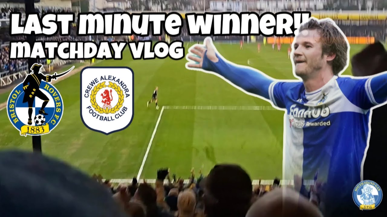 90+2' MINUTE WINNER! | Bristol Rovers VS Crewe Alexandra vlog 