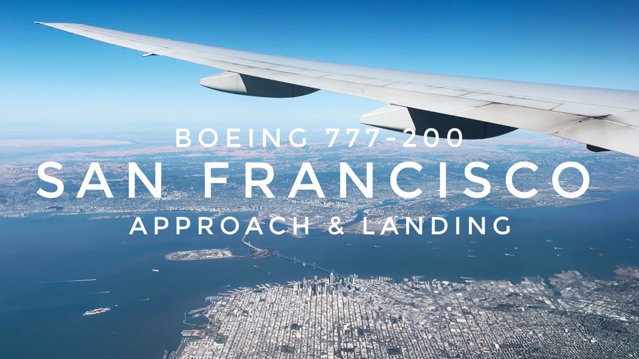 4K | FAMOUS LANDMARKS | United B772 Approach & Landing into San Francisco!