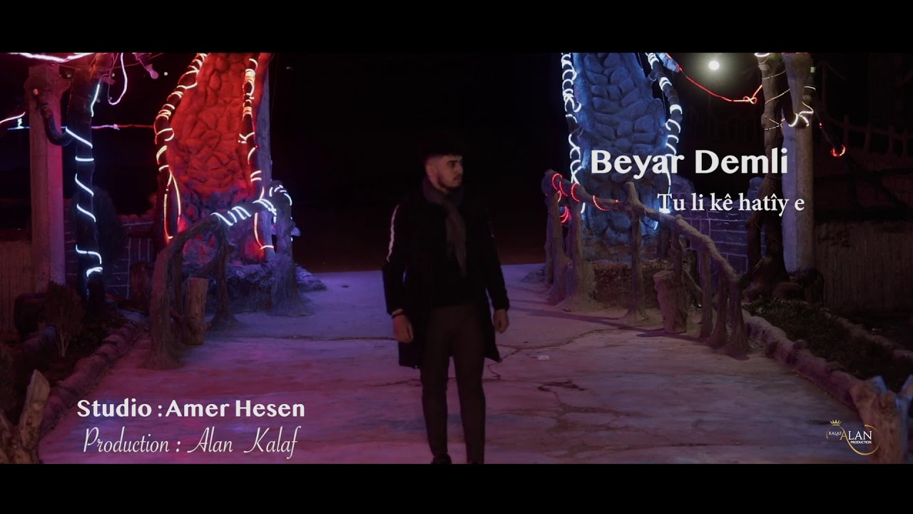 Beyar demli_ tu li kê hatîy e (vîdîo klîp) 2021 بيار دملي