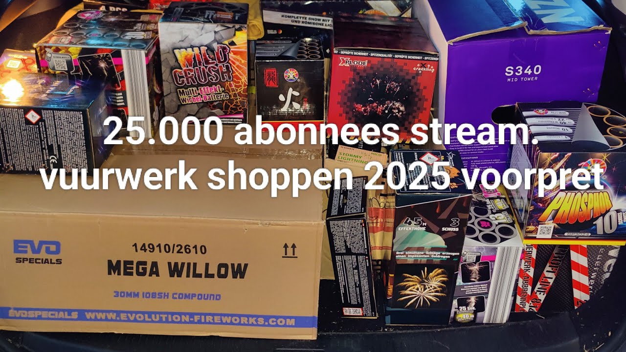 LIVE: 25k ABONNEES!!!! VOORPRET VUURWERK SHOPPEN DUITSLAND