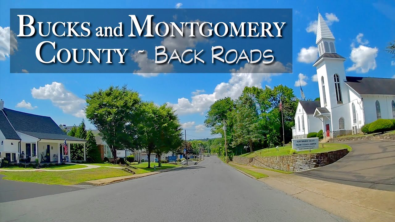 Bucks and Montgomery County Back Roads