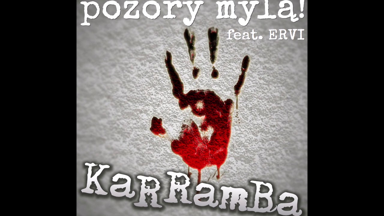 KaRRamBa - Pozory Mylą! feat. Street Krav Maga Mehrstein x Ervi (official audio)