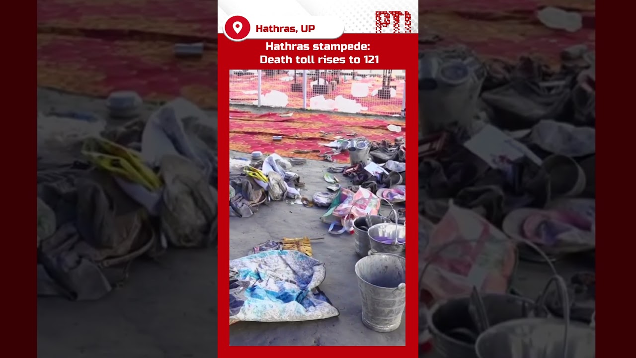 Hathras stampede: Death toll rises to 121, FIR registered against organisers
