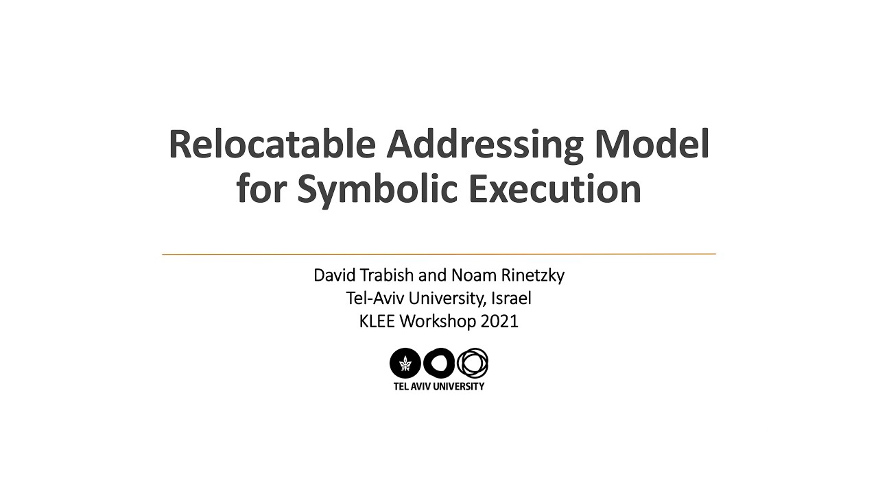Relocatable Addressing Model for Symbolic Execution