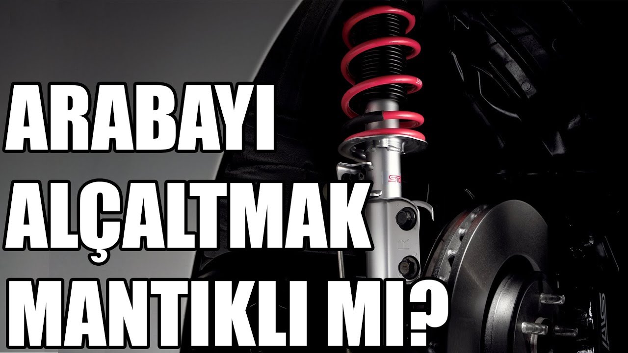 Araba Al&ccedil;altmak | S&uuml;spansiyon Nasıl &Ccedil;alışır?